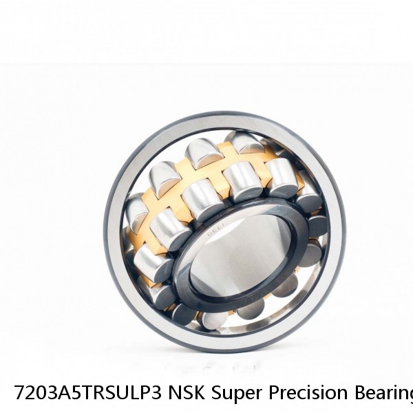 7203A5TRSULP3 NSK Super Precision Bearings