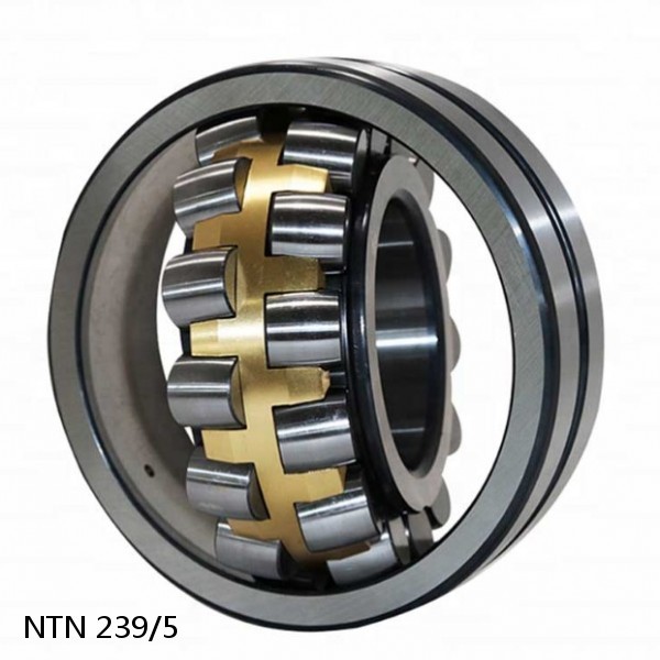 239/5 NTN Spherical Roller Bearings