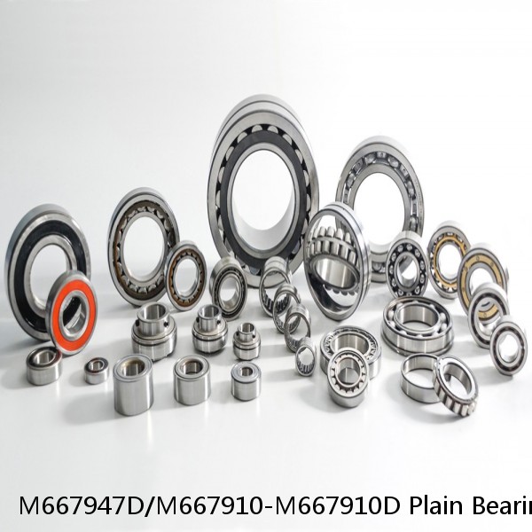 M667947D/M667910-M667910D Plain Bearings